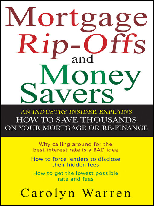 Title details for Mortgage Rip-offs and Money Savers by Carolyn Warren - Available